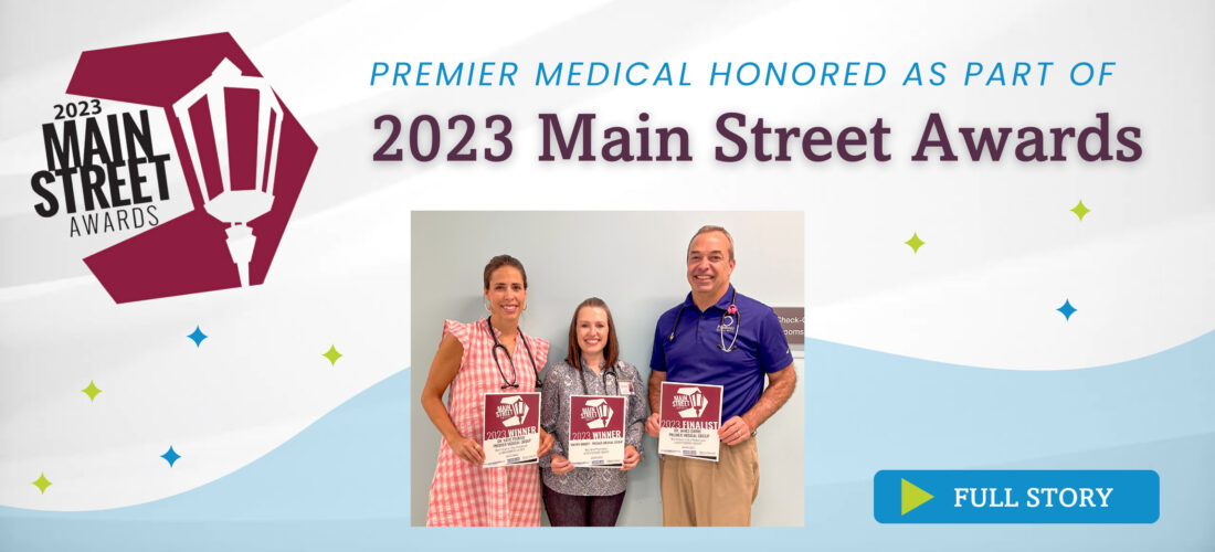 Premier Medical Group - 2023 Main Street Awards